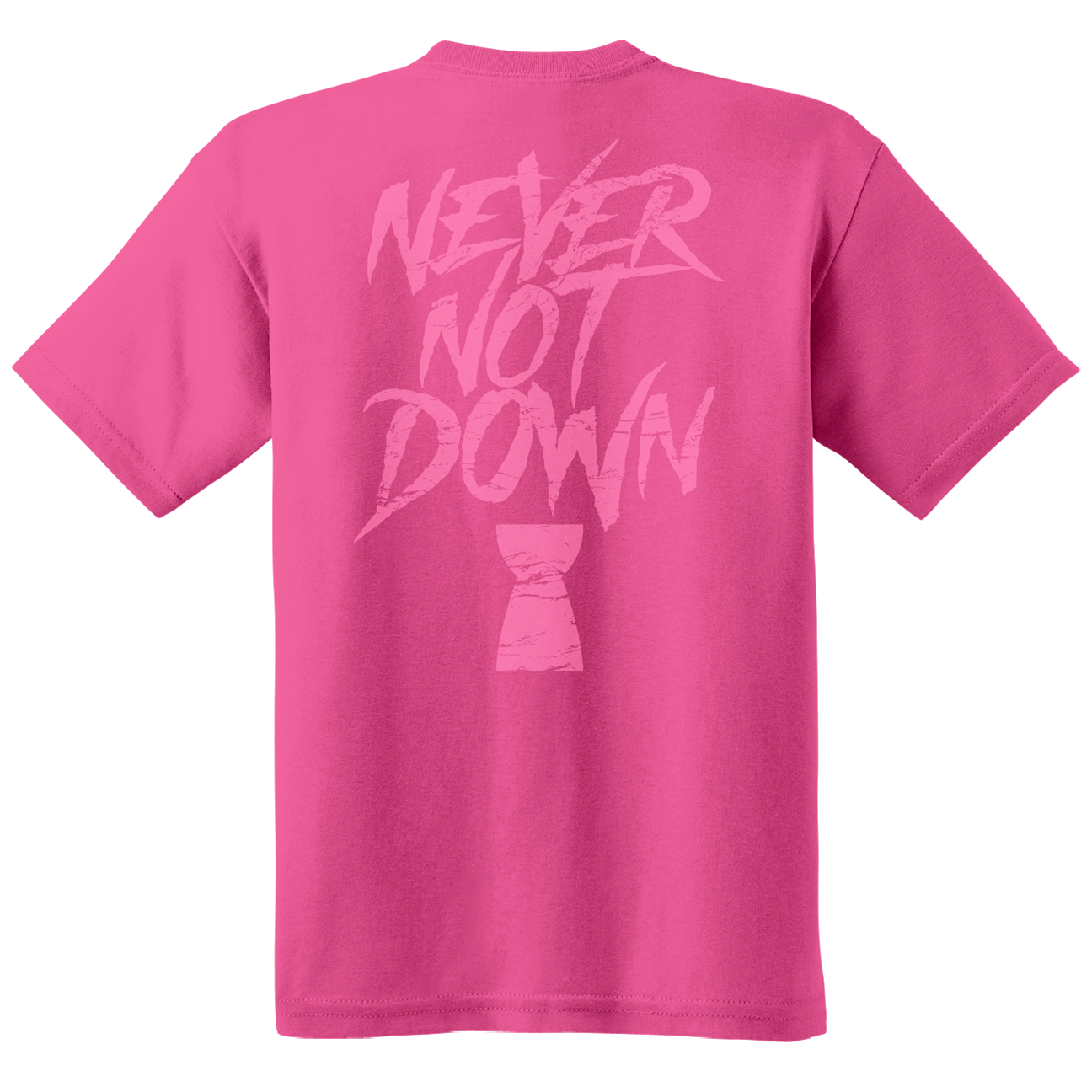 NEVER NOT DOWN TEE - PINK